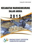 Kecamatan Waringinkurung Dalam Angka 2015