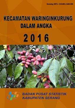 Kecamatan Waringinkurung Dalam Angka 2016