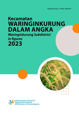 Kecamatan Waringinkurung Dalam Angka 2023