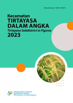 Tirtayasa Subdistrict In Figures 2023