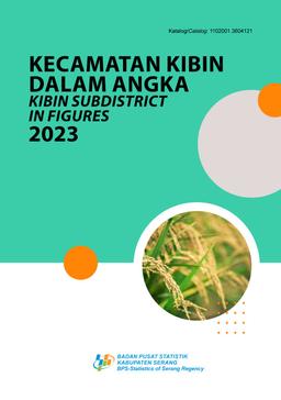 Kecamatan Kibin Dalam Angka 2023